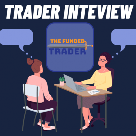 Nur’s Success Story with The Funded Trader Program: A Detailed Interview