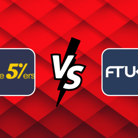 The5ers vs. FTUK: Instant Funding Program Comparison