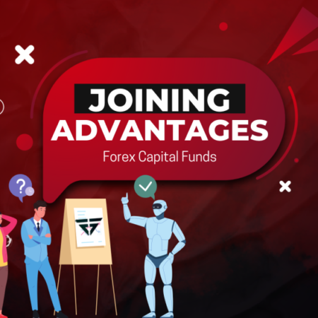 Experience Unparalleled Trading with Forex Capital Funds Advantages