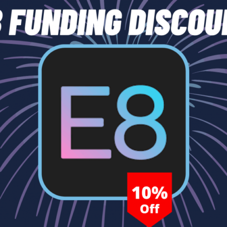 Unlock Your Trading Potential with E8 Funding