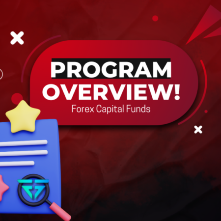 Forex Capital Funds Evaluation Program: A Comprehensive Guide