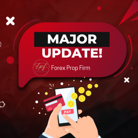 Forex Prop Firm Announces New Payment Processor Partnership