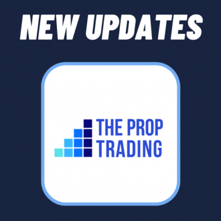 The Prop Trading Rolls Out Exciting Updates for New Accounts
