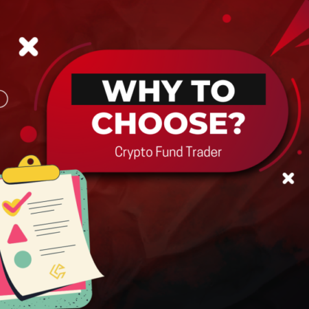 Top Reasons to Trade with Crypto Fund Trader