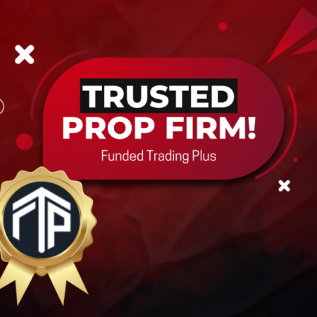 Funded Trading Plus: A Beacon of Trust in the Prop Trading World