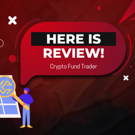 Crypto Fund Trader Review: A Comprehensive Look at the Newest Prop Firm on the Block