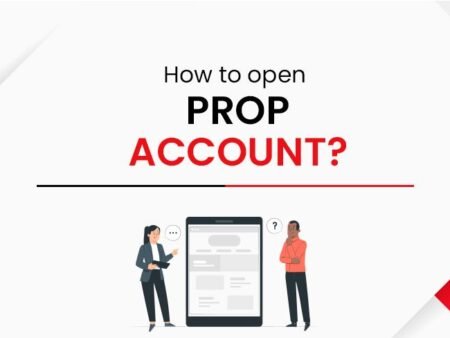 Navigating the Process of Opening a Prop Trading Account