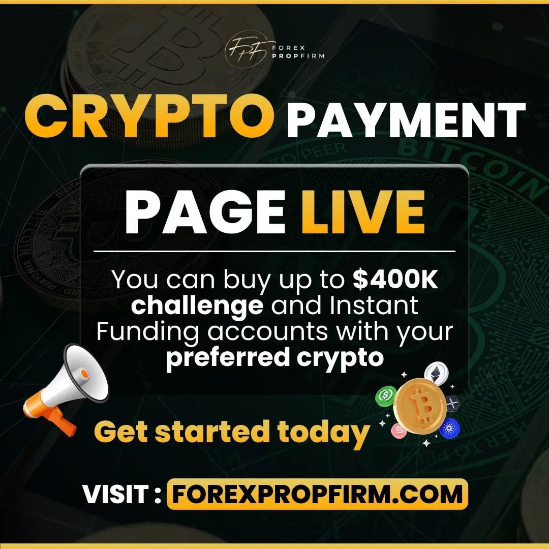 Forex Prop Firm Accepts Crypto Payments Now!