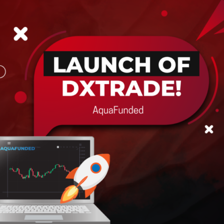 AquaFunded’s Exciting New Venture: DXtrade Trading Platform Launch