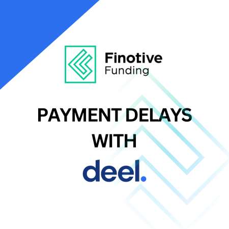 Finotive Funding Navigates Payment Delays Amidst Deel Cooperation Pause 1 Finotive Funding and Deel- Payment Delays?