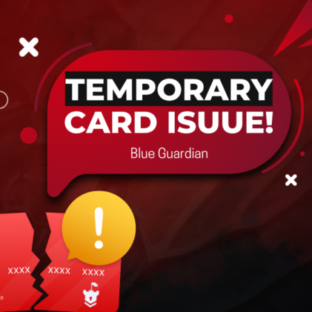 Blue Guardian Temporary Credit Card Issue for US & Canadian Traders